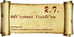 Ráczkevi Ticiána névjegykártya